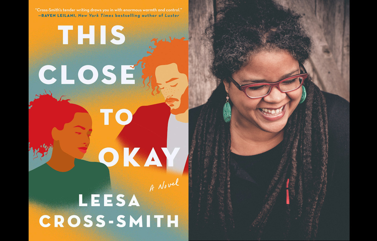 Leesa Cross-Smith, This Close to Okay